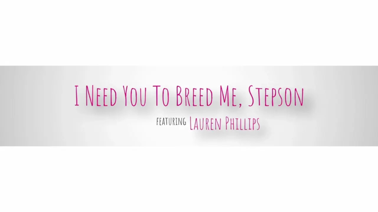 Lauren Phillips - I Need You To Breed Me Stepson 29 10 2025 - Watch Latest Porn Video at ePornHome.com for Free.